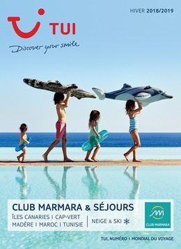 TUI Club Marmara & Séjours Hiver 2018/2019 TUI Club Marmara & Séjours Hiver 2018/2019
