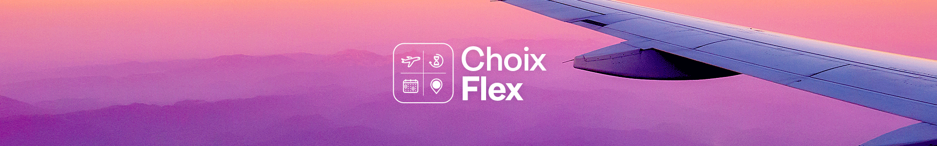 Choix Flex